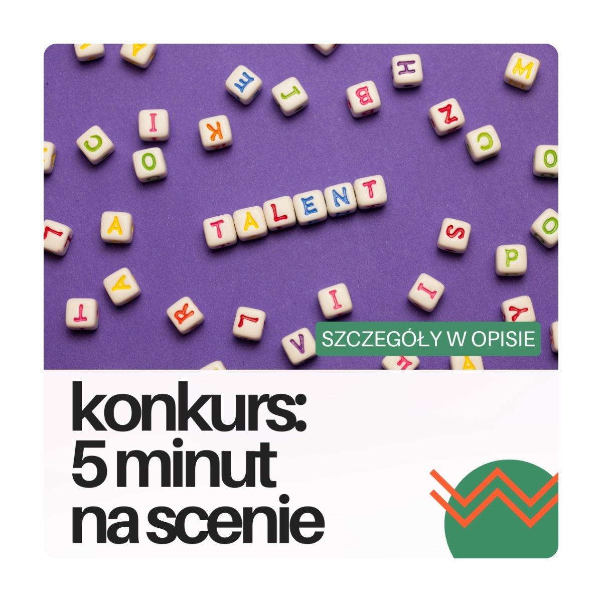 5 minut na scenie - konurs w II Ogrodzie Jordanowskim