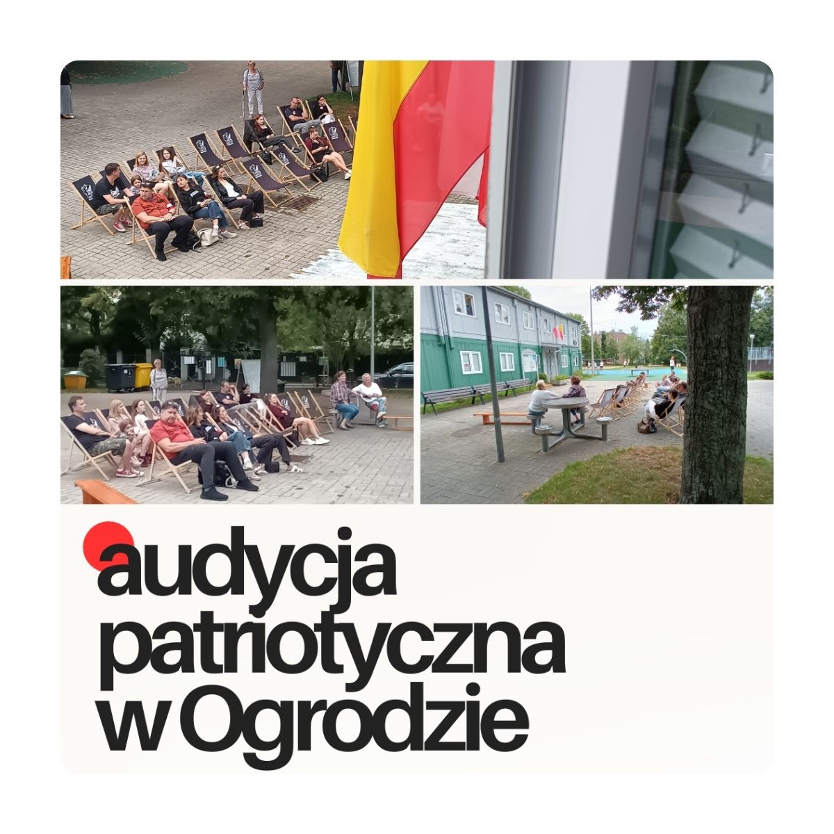 Audycja patriotyczna w Ogrodzie - relacja z wydarzenia