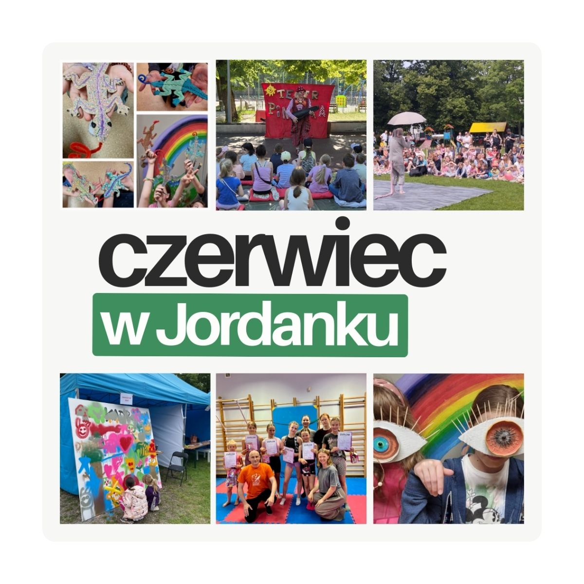 Czerwiec w Jordanku - co u nas słychać?