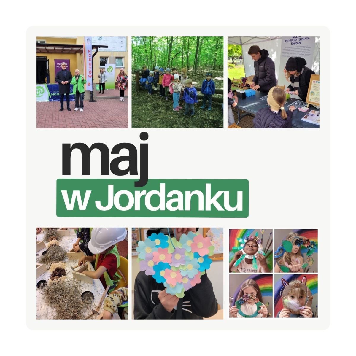 Maj w Jordanku - co u nas słychać?