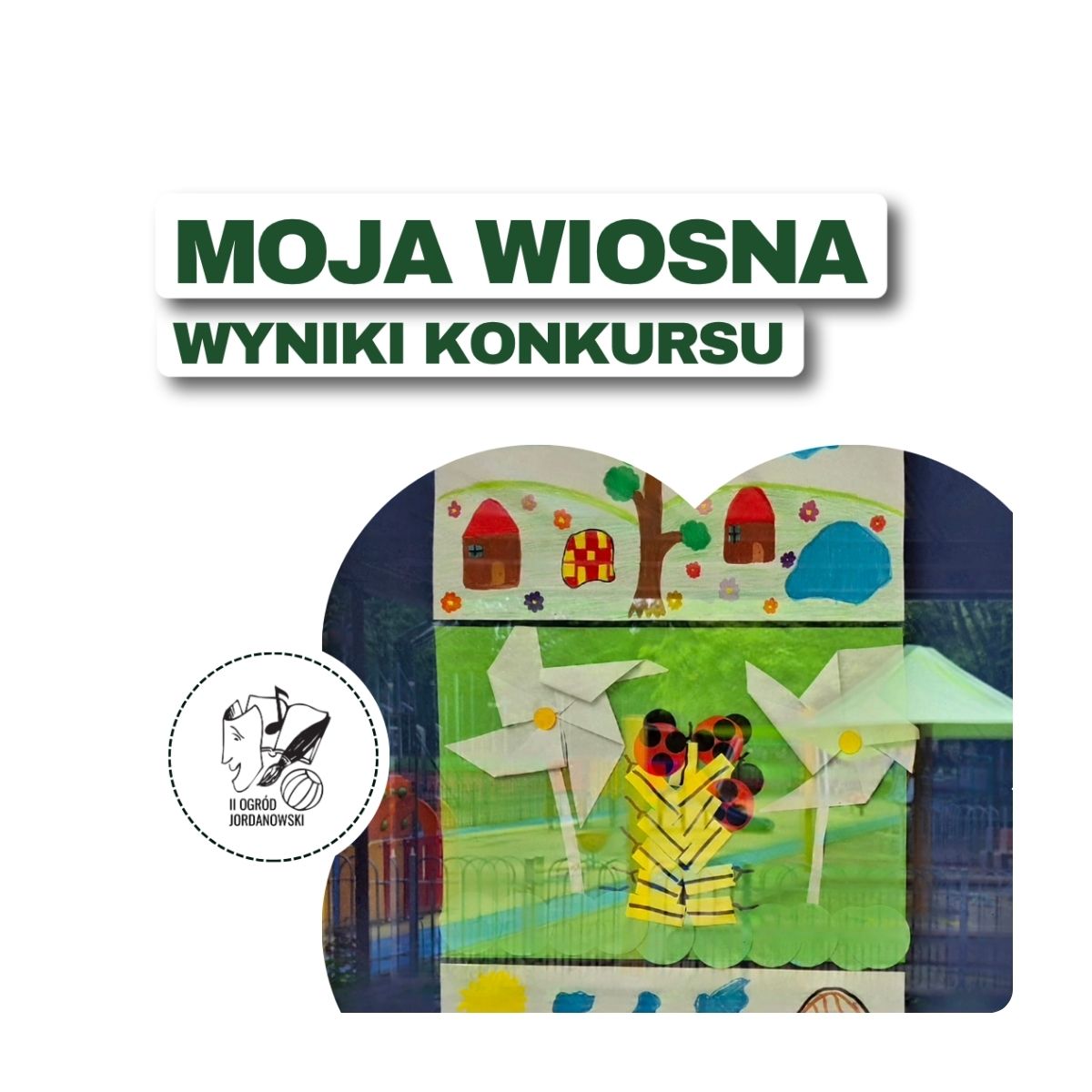 "Moja wiosna" - wyniki konkursu plastycznego